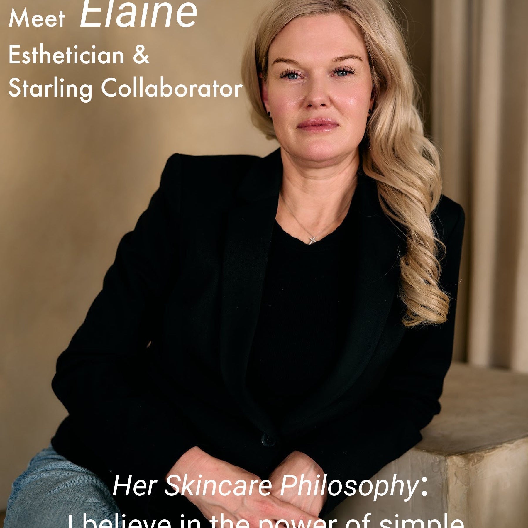 Meet Elaine: Sensitive Skin Expert & Esthetician