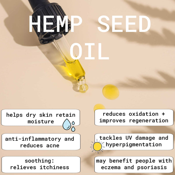 How Hemp Seed Oil Can Improve Your Skin