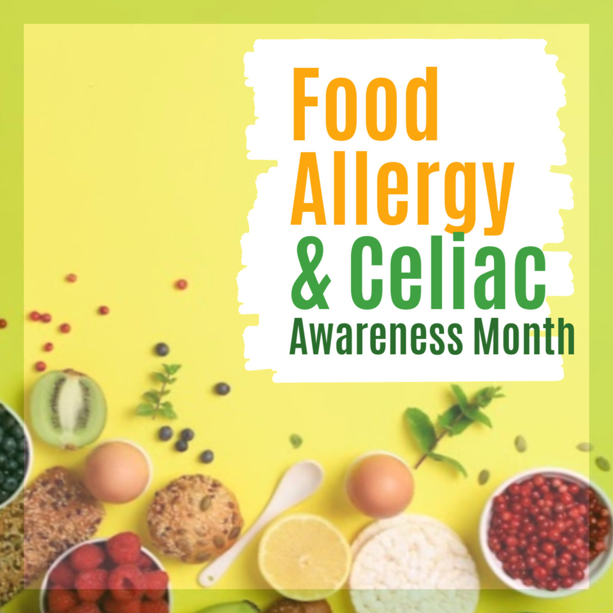 May Is Food Allergy Awareness Month