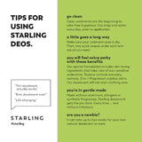 Tips for using Starling Skincare All-Natural Deodorants. 