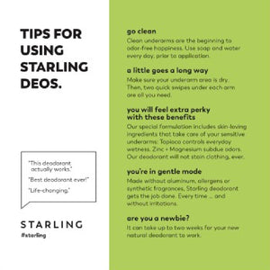 Tips for using Starling Skincare All-Natural Deodorants. 